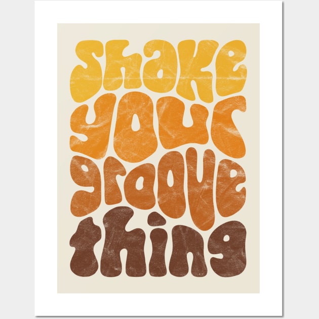Shake Your Groove Thing Retro Word Art Wall Art by Slightly Unhinged